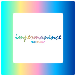 impermanence