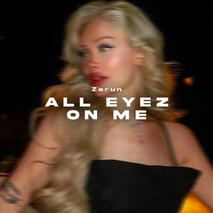 All Eyez on Me