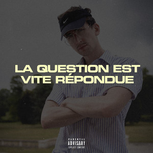 La question est vite répondue