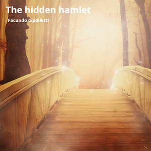 The Hidden Hamlet