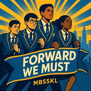 Forward We Must