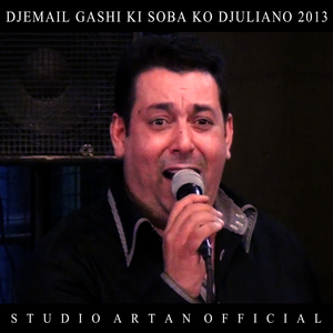 Djemail Gashi (Muk Romnije Te Bala)