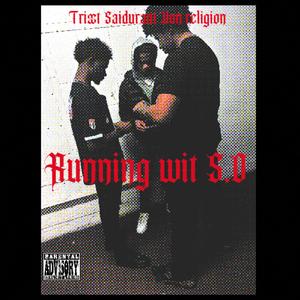 Running wit S.O