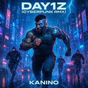 DAY1Z (feat. James Zoudy & JackEL) (Cyberpunk RMX)