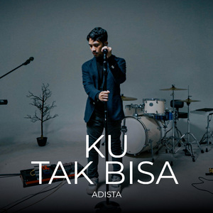 Ku Tak Bisa
