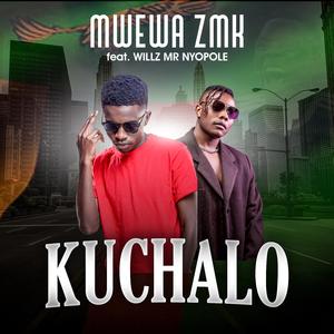 Kuchalo (feat. Willz Mr Nyopole)