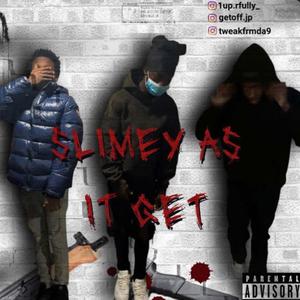 Slimey as it get (feat. 1upRfully & lulstrike00)