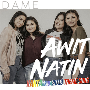 Awit Natin (Kantarriba 2018 Theme Song)