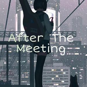 after the meeting
