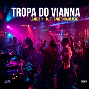 Tropa do Vianna