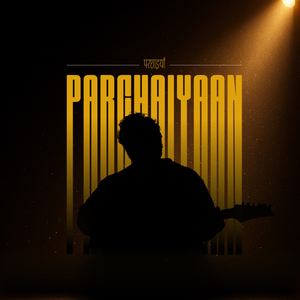Parchaiyaan