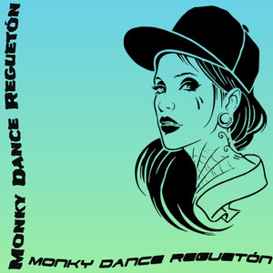 Monky Dance Reguetón