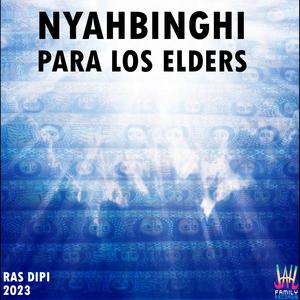 Nyahbinghi para los elders
