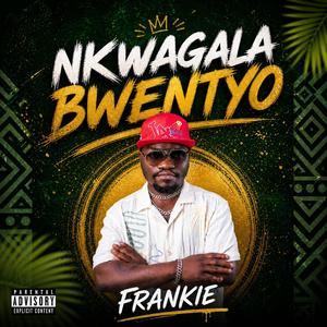 NKWAGALA BWENTYO