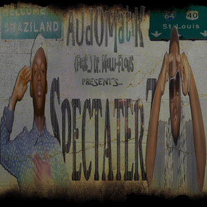 Spectaterz (feat. Dr. Melli-Flous)