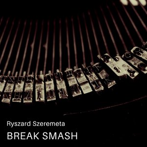 Break Smash