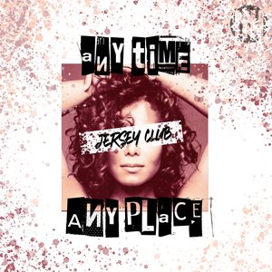 Jersey Club Any Time, Any Place