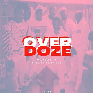Over Doze