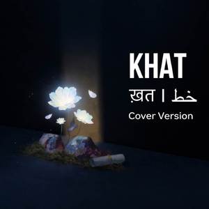 Khat (Cover Version)