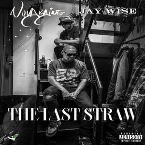 The Last Straw (feat. Jay Wise)