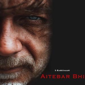 Aitebar Bhi