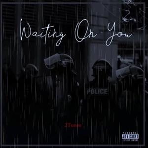 Waiting On You (feat. 2tone!)