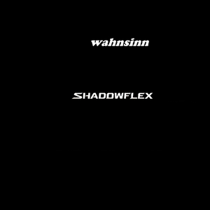wahnsinn