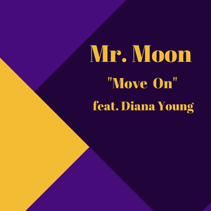 Move On (feat. Diana Young)