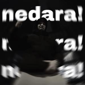 nedara!