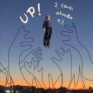 Up! (feat. 4hou$e & P.J.)