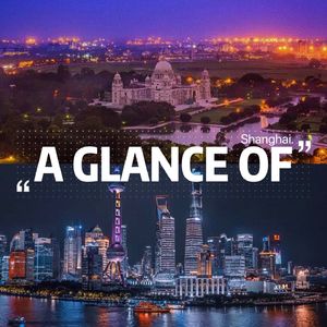 A glance of Shanghai