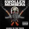 Swollen Members - Crossfire