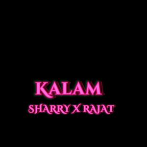 Kalam (feat. Sharry Malhotra)