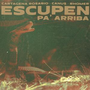 Escupen pa arriba (feat. Canus & Rhomer)