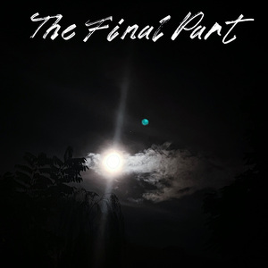 终章 The Final Part（PROD BY MEGA）