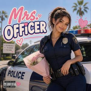 Mrs.Officer (feat. Maad & pimpndastress)