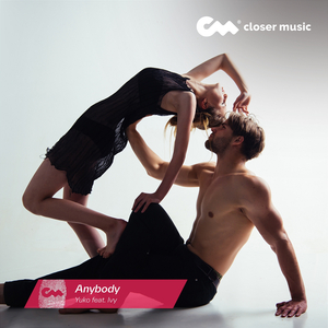 Anybody (YUKO Instrumental Remix)