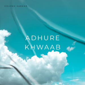 Adhure Khwaab