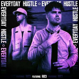 Everyday Hustle (feat. BUC$)