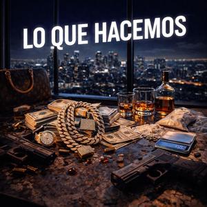 Lo Que Hacemos