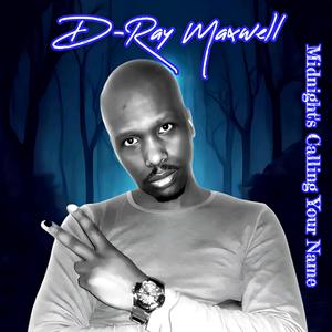 Midnight's Calling Your Name