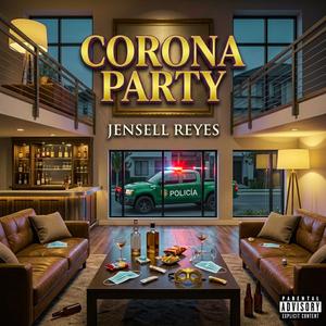 CORONA PARTY
