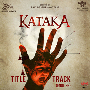 Kataka - Title Track (From "KATAKA")