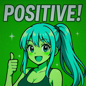 POSITIVE! (ULTRA SLOWED)