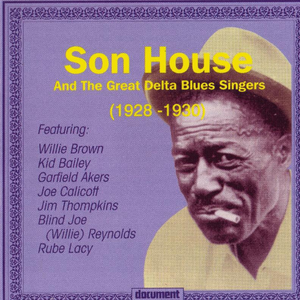 My Black Mama - Part I Son House