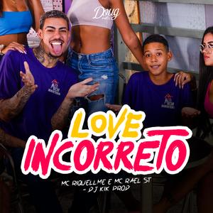 Love Incorreto