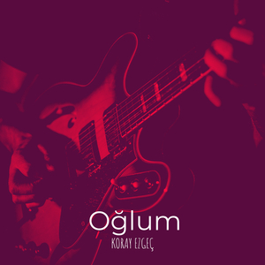 Oğlum