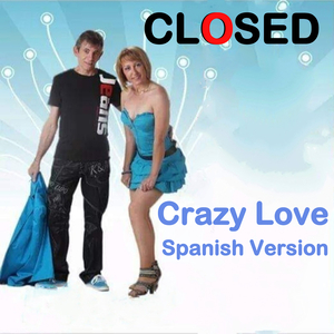 Crazy Love (Spanish Version)