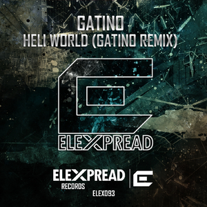 Heli World (Gatino (VEN) Remix)
