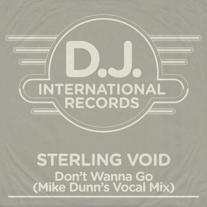 Don't Wanna Go (Mike Dunn's Vocal Mix)